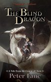 The Blind Dragon: A Tale from the Canon of Tarn