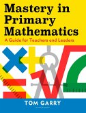 Mastery in Primary Mathematics (eBook, PDF)