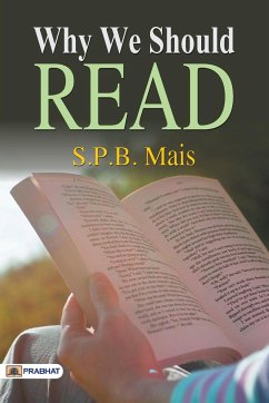 Why we should read - Mais, P. S. B.