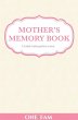 Mother's Memory Book - Bild 1