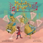 Melody's Song And The Adventure Of The Sound Catchers