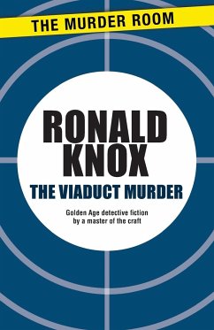 The Viaduct Murder - Knox, Ronald