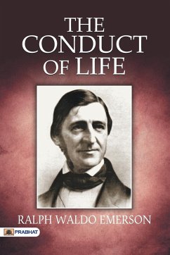 The Conduct of Life - Waldo, Ralph Emerson