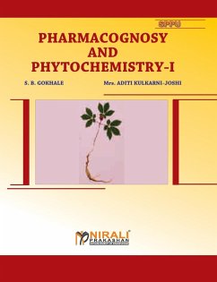 Pharmacognosy And Phytochemistry - I - Gokhale, S B