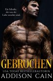 Gebrochen (Alpha's Claim (Deutsche), #2) (eBook, ePUB)