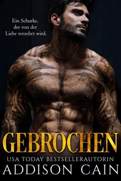 Gebrochen (Alpha's Claim (Deutsche), #2) (eBook, ePUB) - Cain, Addison