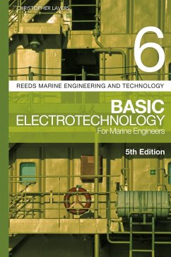 Reeds Vol 6: Basic Electrotechnology for Marine Engineers (eBook, ePUB) - Lavers, Christopher