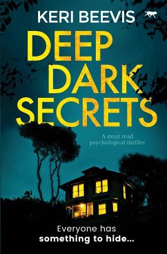 Deep Dark Secrets - Beevis, Keri