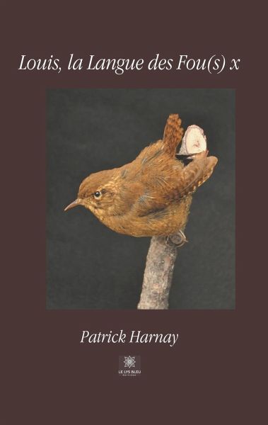Louis, la Langue des Fou(s) x Louis, la Langue des Fou(s) x