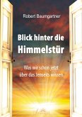 Blick hinter die Himmelstür (eBook, ePUB)