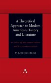 A Theoretical Approach to Modern American History and Literature