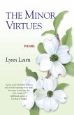 The Minor Virtues: Poems