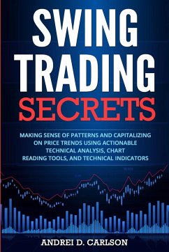 Swing Trading Secrets - Carlson, Andrei D.