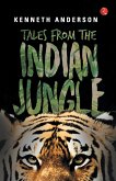 TALES FROM THE INDIAN JUNGLE