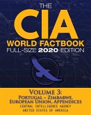 The CIA World Factbook Volume 3 - Full-Size 2020 Edition