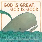 God Is Great, God Is Good (eBook, ePUB)