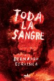 Toda la sangre (eBook, ePUB)