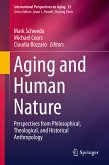 Aging and Human Nature (eBook, PDF)