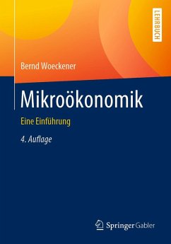 Mikroökonomik (eBook, PDF) - Woeckener, Bernd