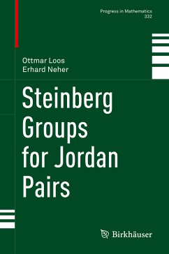 Steinberg Groups for Jordan Pairs (eBook, PDF) - Loos, Ottmar; Neher, Erhard