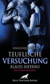 Teuflische Versuchung - Blaues Inferno   Erotischer SM-Roman (eBook, PDF)