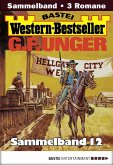 G. F. Unger Western-Bestseller Sammelband 12 (eBook, ePUB)