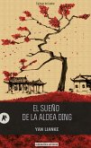 El sueño de la aldea Ding (eBook, ePUB)