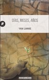 Días, meses, años (eBook, ePUB)