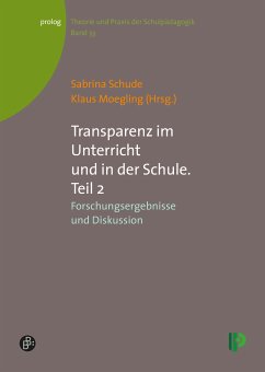 Transparenz im Unterricht und in der Schule. Teil 2 (eBook, PDF)