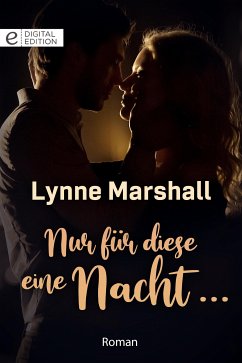 Nur für diese eine Nacht ... (eBook, ePUB) - Marshall, Lynne