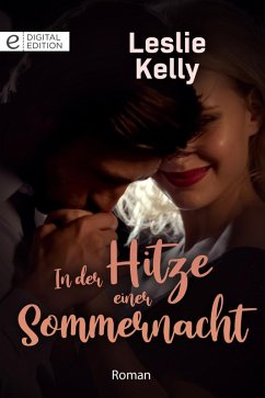 In der Hitze einer Sommernacht (eBook, ePUB) - Kelly, Leslie
