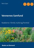 Vennernes Samfund (eBook, ePUB)