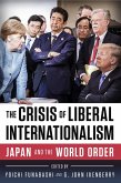 The Crisis of Liberal Internationalism (eBook, ePUB)