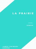 La Prairie (eBook, ePUB)