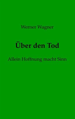 Über den Tod (eBook, ePUB) - Wagner, Werner