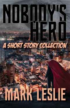 Nobody's Hero (eBook, ePUB) - Leslie, Mark