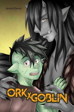 Ork X Goblin (eBook, ePUB) - Kleve, Anna