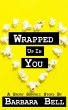 Wrapped Up In You (eBook, ePUB) - Bild 1