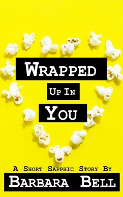 Cover Wrapped Up In You (eBook, ePUB)