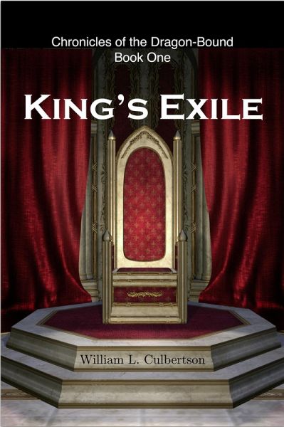 King's Exile (Chronicles of the Dragon-Bound, #1) (eBook, ePUB)