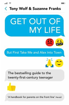 Get Out of My Life (eBook, ePUB) - Franks, Suzanne; Wolf, Tony