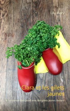 Clara et les gilets jaunes (eBook, ePUB) - Mary, Lily