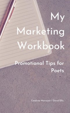 Cover My Marketing Workbook: Promotional Tips For Poets (eBook, ePUB)