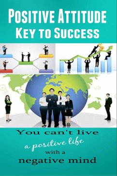 Cover Positive Attitude - Key To Success (eBook, ePUB)