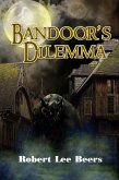 Bandoor's Dilemma (eBook, ePUB)