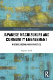 Japanese Machizukuri and Community Engagement (eBook, PDF)