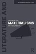 Literature and Materialisms (eBook, PDF) - Bild 1
