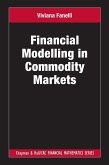 Financial Modelling in Commodity Markets (eBook, ePUB)