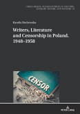 Writers, Literature and Censorship in Poland. 1948¿1958