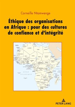 Ethique des organisations en Afrique : pour des cultures de confiance et d¿intégrité - Ntamwenge, Corneille